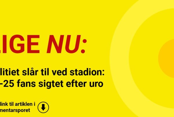 Politiet slår til ved stadion: 20-25 fans sigtet efter uro