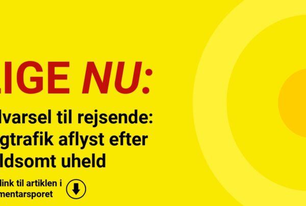 Advarsel til rejsende: Togtrafik aflyst efter voldsomt uheld