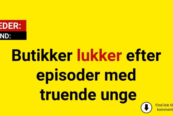 Butikker lukker efter episoder med truende unge