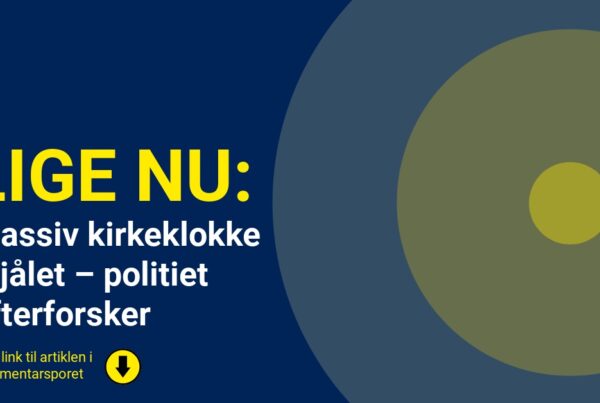 Flere hundrede kilo tung kirkeklokke stjålet i weekenden
