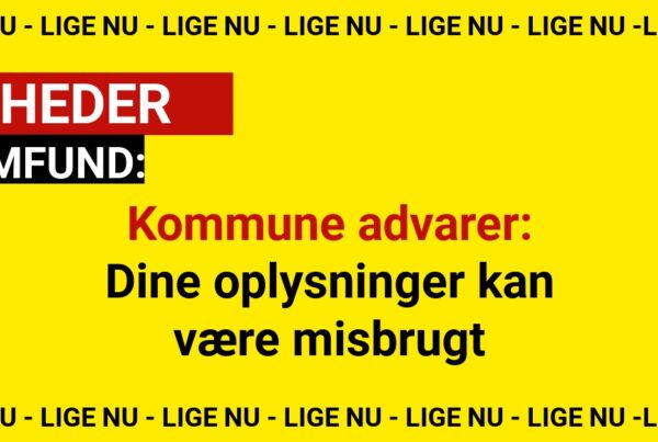 Kommune advarer: Dine oplysninger kan være misbrugt