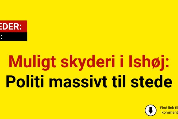 Muligt skyderi i Ishøj: Politi massivt til stede