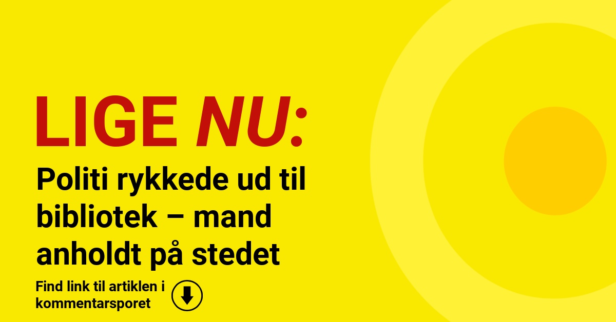 Politi rykkede ud til bibliotek – mand anholdt på stedet