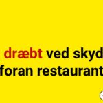 Tre dræbt ved skyderi foran restaurant