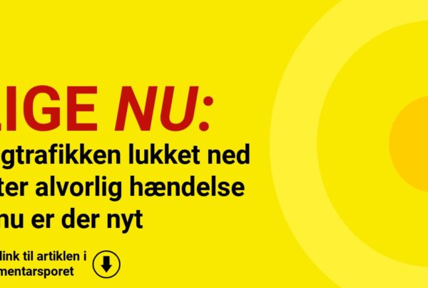 Togtrafikken lukket ned efter alvorlig hændelse – nu er der nyt