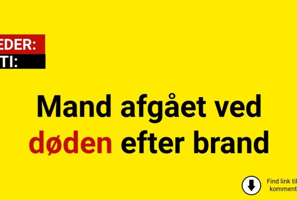 Mand afgået ved døden efter brand