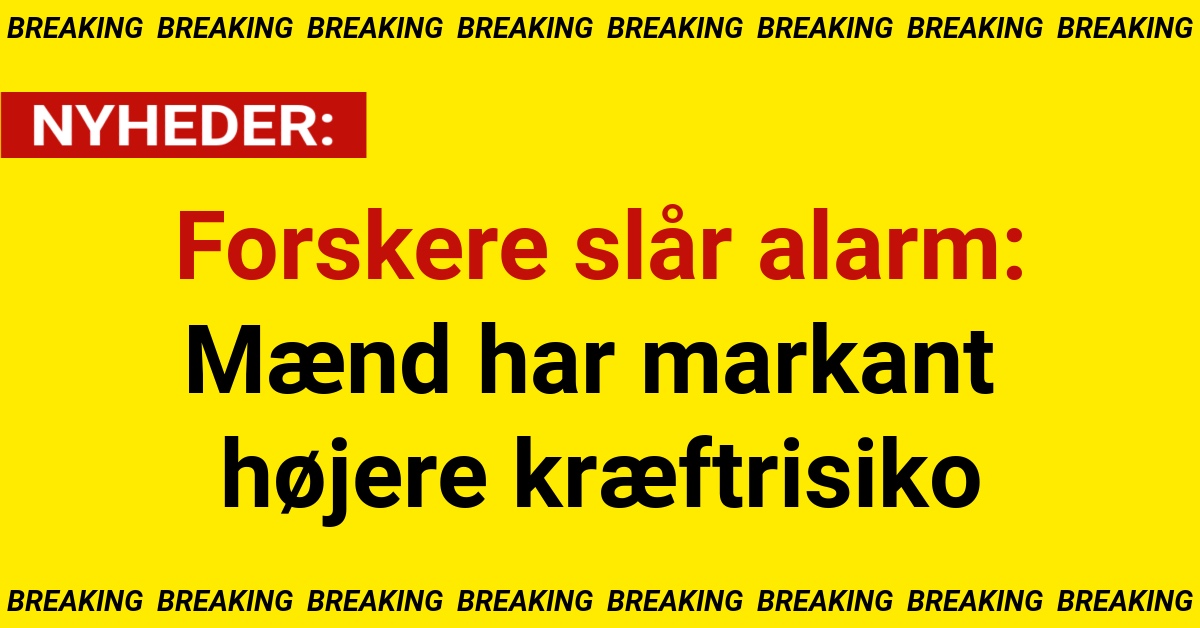 Forskere slår alarm: Mænd har markant højere kræftrisiko