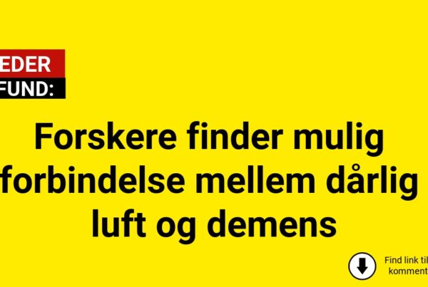 Forskere finder mulig forbindelse mellem dårlig luft og demens
