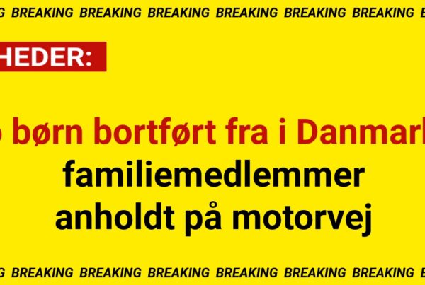 To børn bortført fra i Danmark - familiemedlemmer anholdt på motorvej