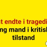 Fest endte i tragedie – ung mand i kritisk tilstand