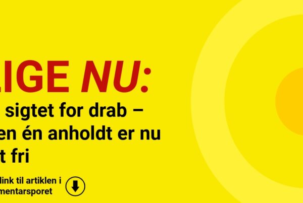 To sigtet for drab – men én anholdt er nu sat fri