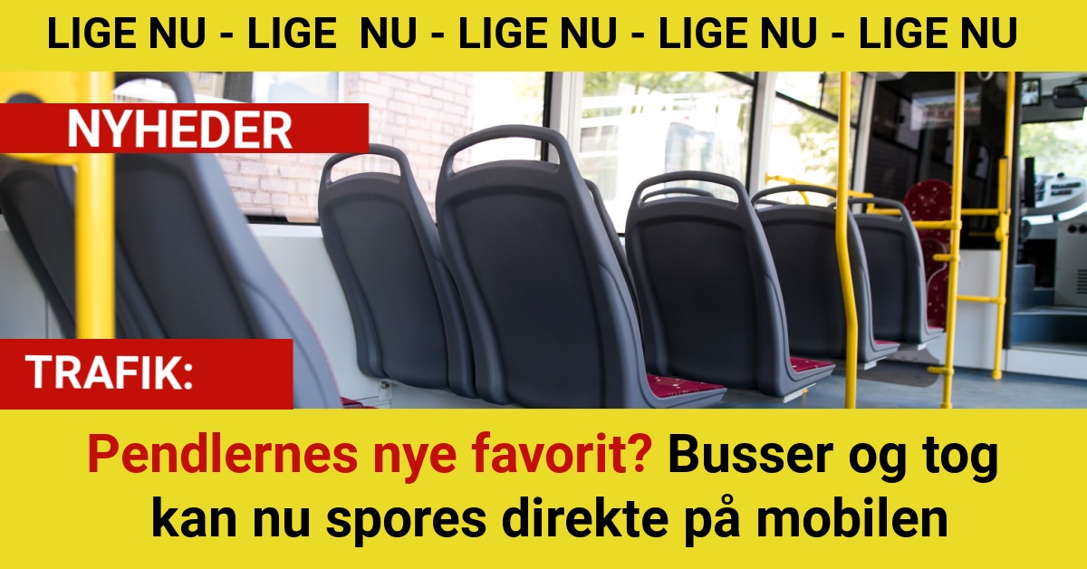Pendlernes nye favorit? Busser og tog kan nu spores direkte på mobilen