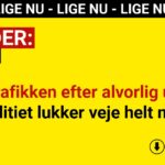 Kaos i trafikken efter alvorlig ulykke – politiet lukker veje helt ned