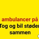 Fire ambulancer på vej: Tog og bil støder sammen