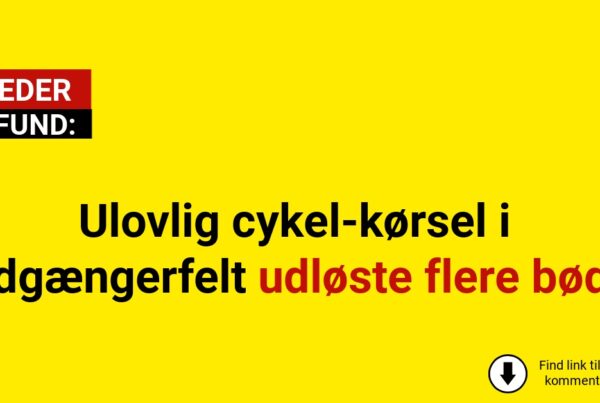 Ulovlig cykel-kørsel i fodgængerfelt udløste flere bøder