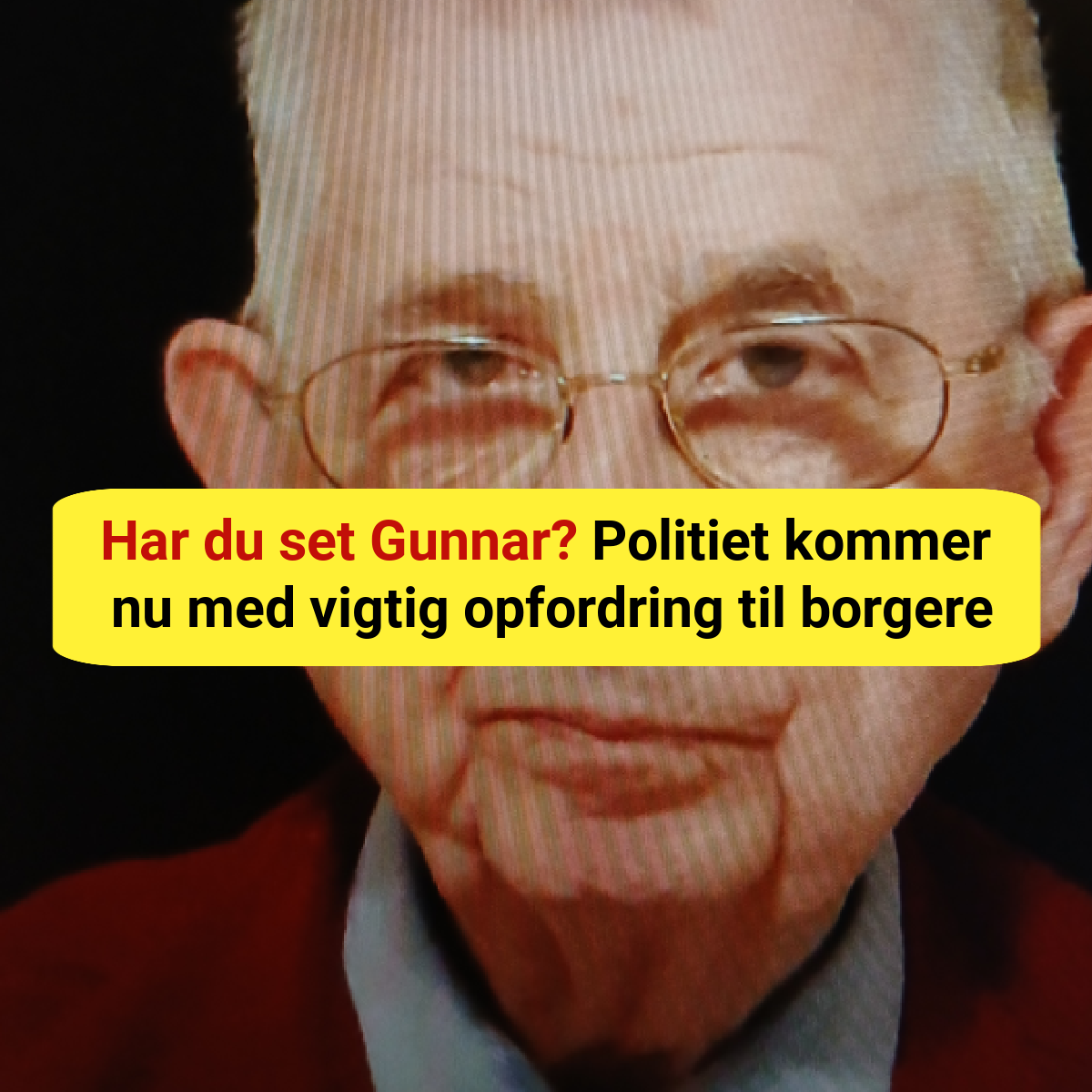 86-årige Gunnar er stadig ikke fundet – tjek dit skur, garage eller udhus