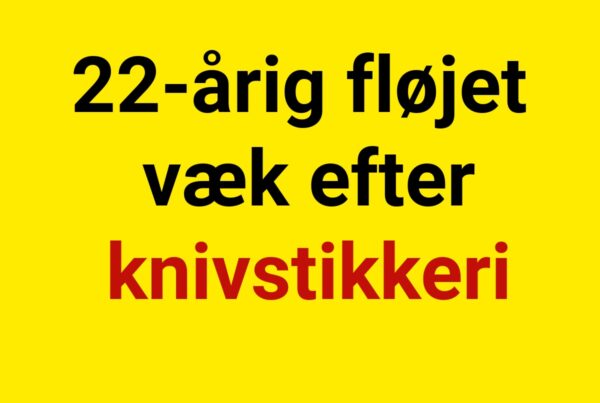 22-årig fløjet væk efter knivstikkeri