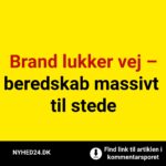 Brand lukker vej – beredskab massivt til stede