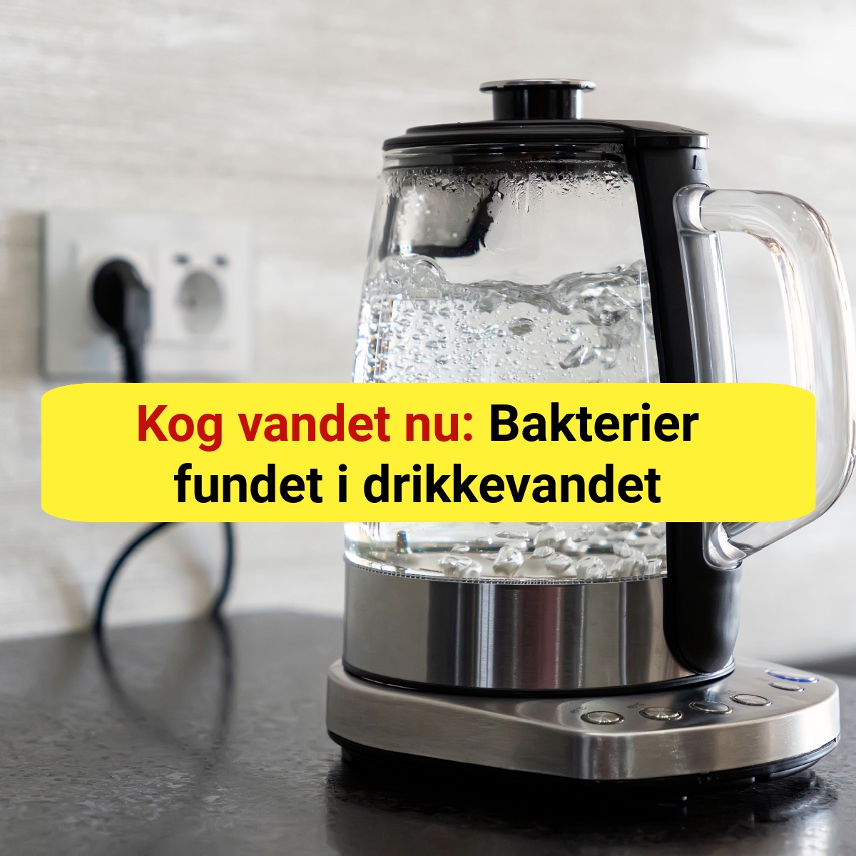 Kog vandet nu: Bakterier fundet i drikkevandet