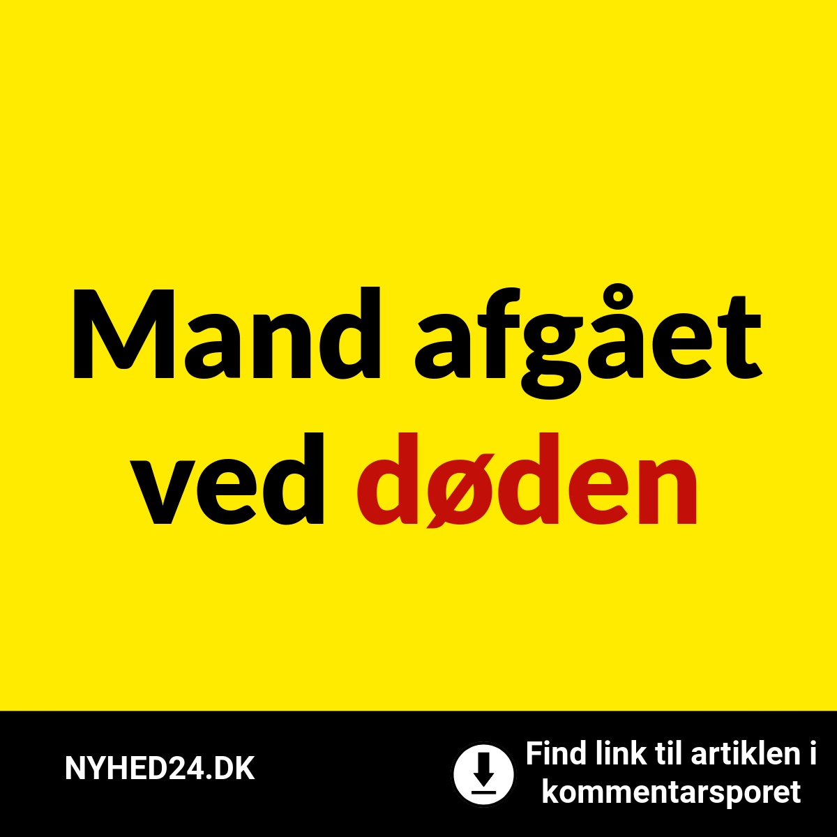 Mand afgået ved døden