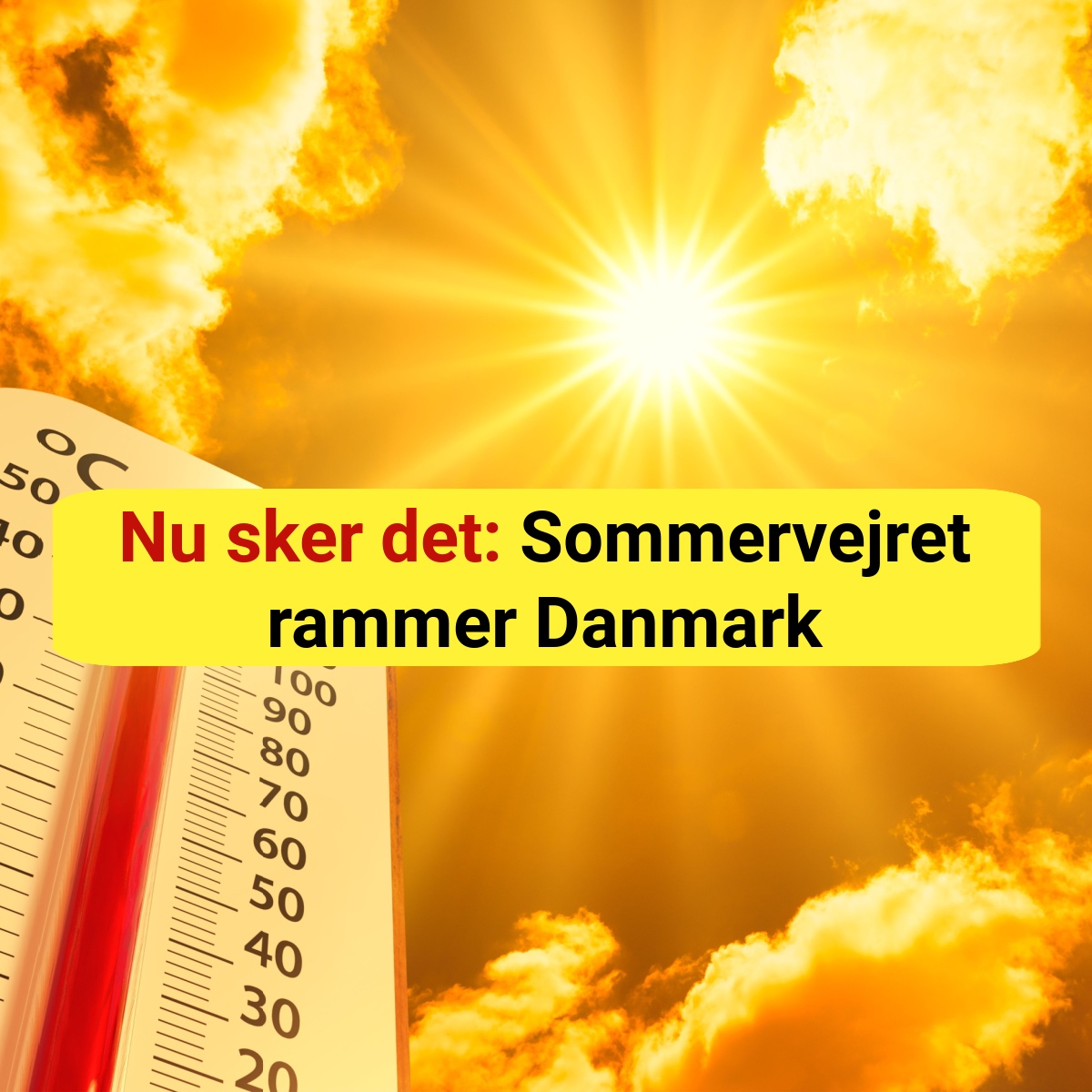 Nu sker det: Sommervejret rammer Danmark
