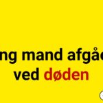 Ung mand afgået ved døden