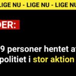 39 personer hentet af politiet i stor aktion