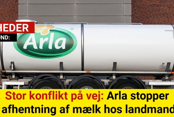 Stor konflikt på vej: Arla stopper afhentning af mælk hos landmand