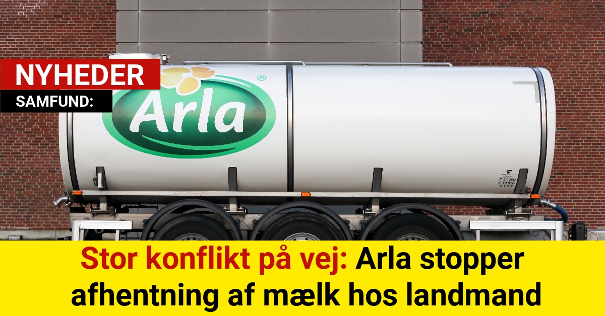 Stor konflikt på vej: Arla stopper afhentning af mælk hos landmand