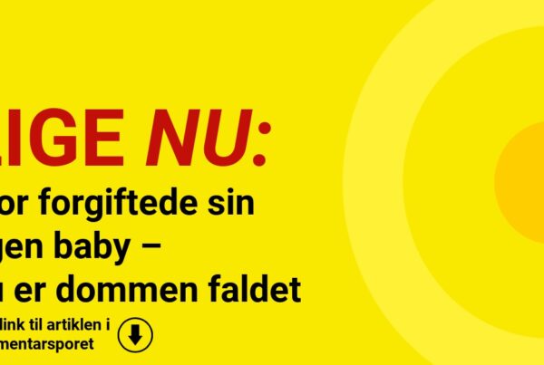 Mor forgiftede sin egen baby – nu er dommen faldet