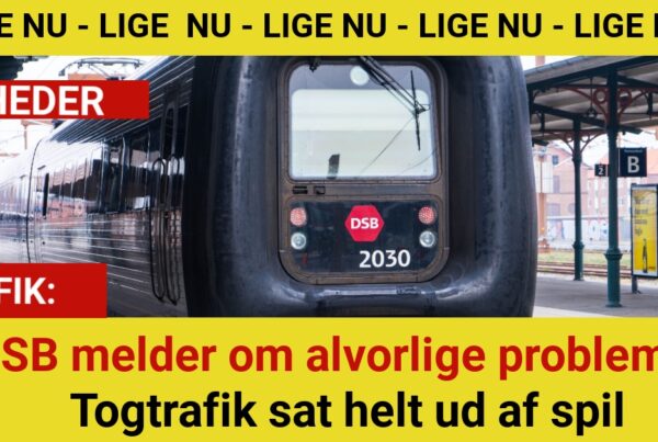 DSB melder om alvorlige problemer: Togtrafik sat helt ud af spil