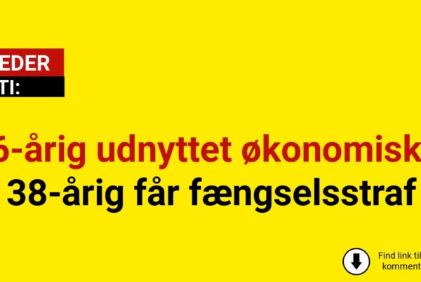 96-årig udnyttet økonomisk – 38-årig får fængselsstraf