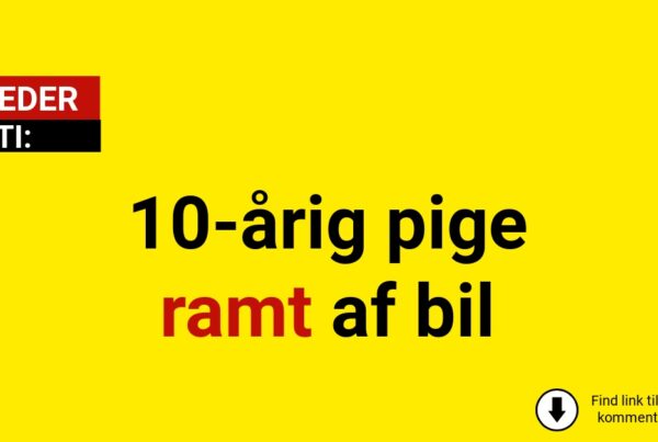 Chokerende ulykke efter skole: 10-årig pige ramt af bil