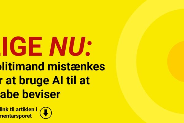 Politimand mistænkes for at bruge AI til at skabe beviser