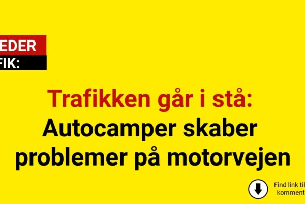 Trafikken går i stå: Autocamper skaber problemer på motorvejen
