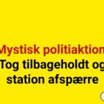 Mystisk politiaktion: Tog tilbageholdt og station afspærret