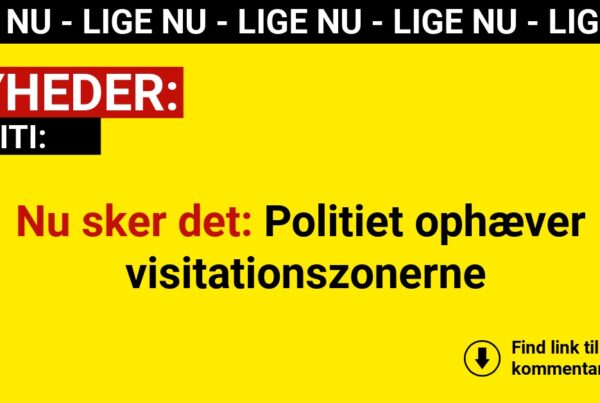 Nu sker det: Politiet ophæver visitationszonerne