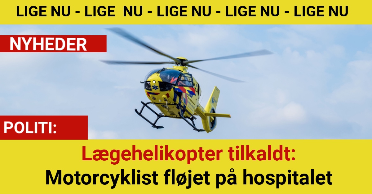 Lægehelikopter tilkaldt: Motorcyklist fløjet på hospitalet