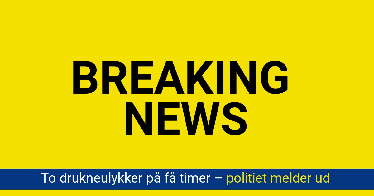 To drukneulykker på få timer – politiet melder ud