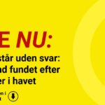 Politiet står uden svar: Død mand fundet efter flere uger i havetPolitiet står uden svar: Død mand fundet efter flere uger i havet