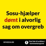 Sosu-hjælper dømt i alvorlig sag om overgreb