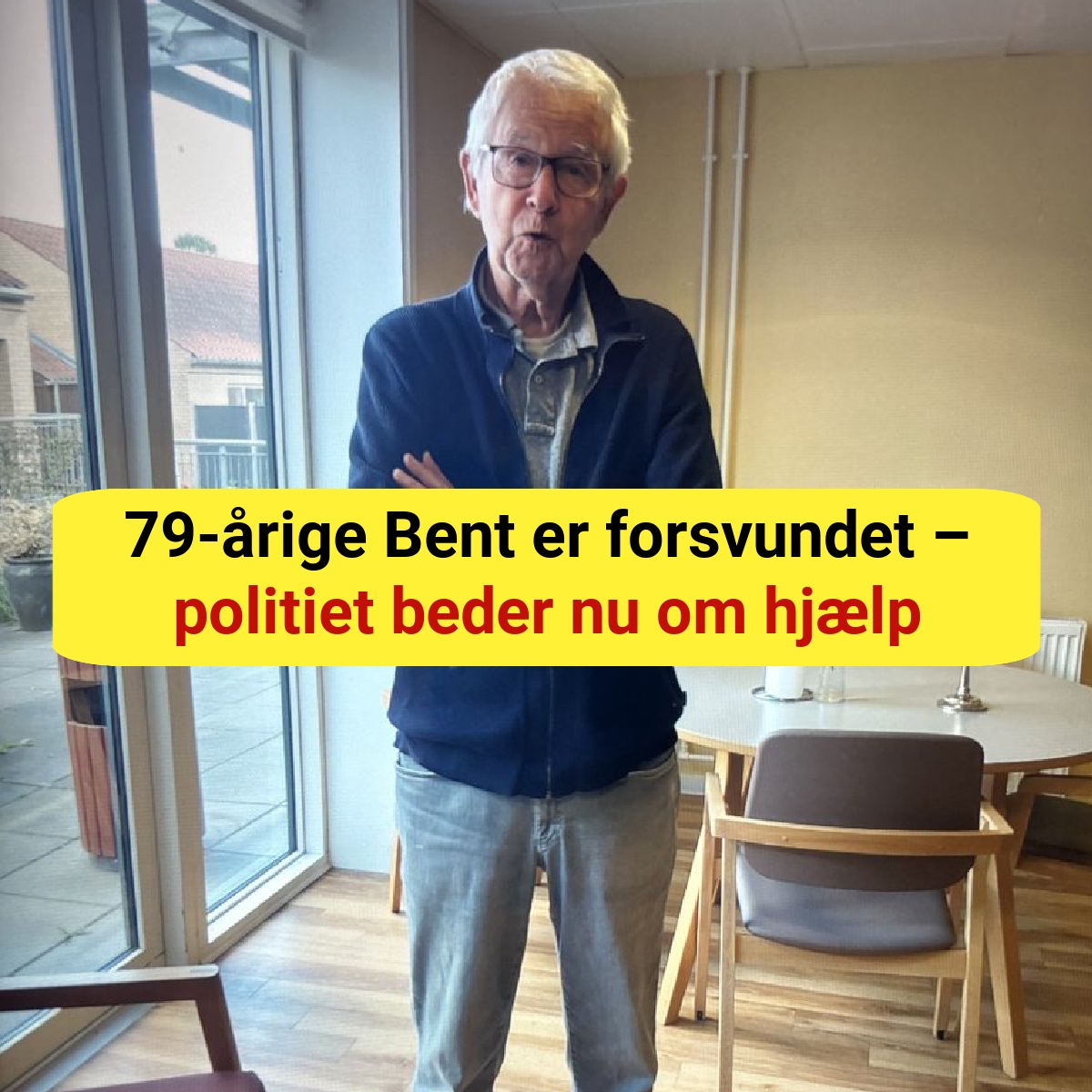 79-årige Bent er forsvundet – politiet beder nu om hjælp