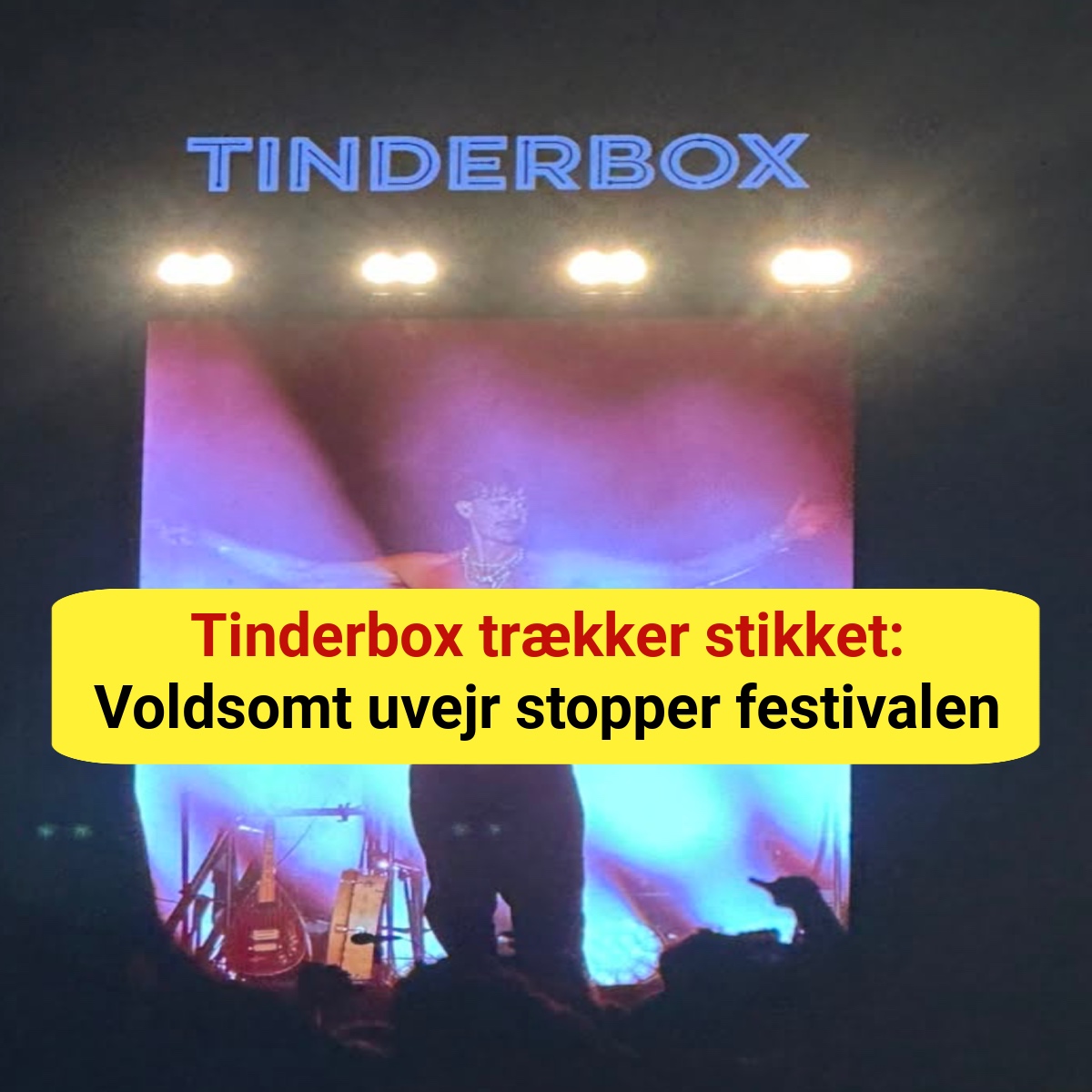 Tinderbox trækker stikket: Voldsomt uvejr stopper festivalen