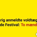 17-årig anmeldte voldtægt på Roskilde Festival: To mænd sigtet