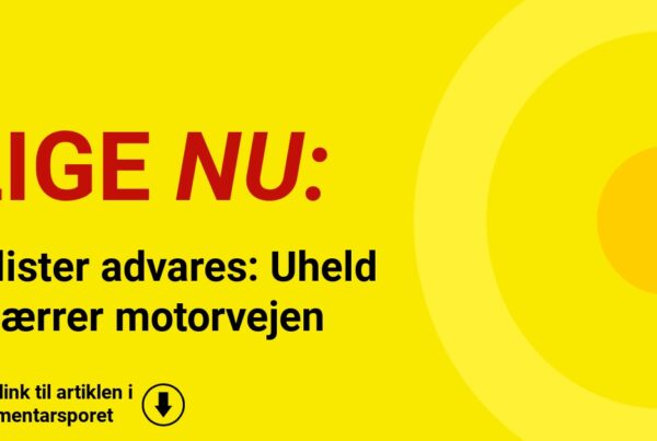 Bilister advares: Uheld spærrer motorvejen