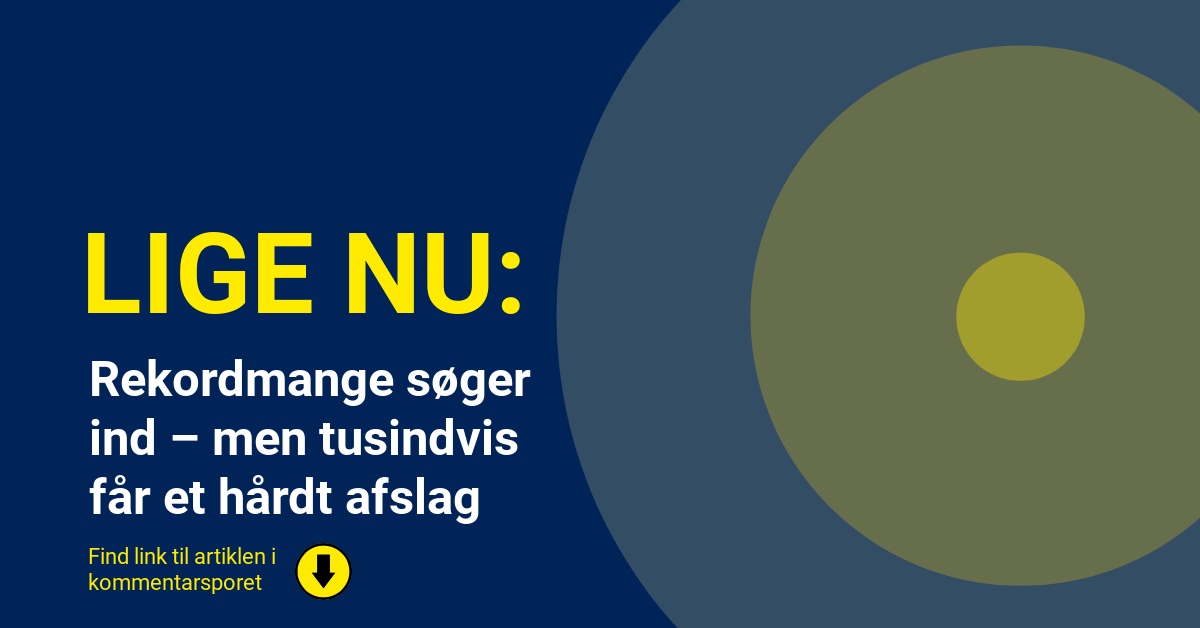 Rekordmange søger ind – men tusindvis får et hårdt afslag