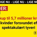 Guldkup til 5,7 millioner kroner: To kvinder forsvundet efter spektakulært tyveri