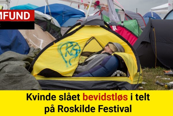Kvinde slået bevidstløs i telt på Roskilde Festival