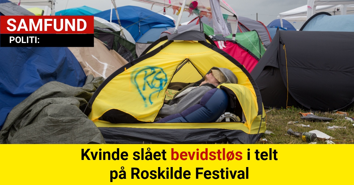 Kvinde slået bevidstløs i telt på Roskilde Festival