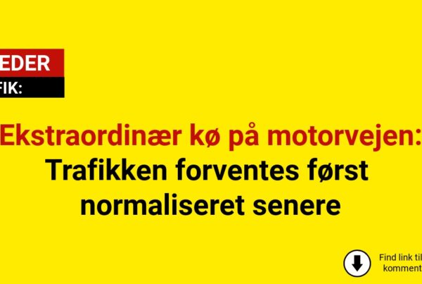 Ekstraordinær kø på motorvejen: Trafikken forventes først normaliseret senere